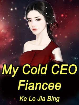 cover image of My Cold CEO Fiancee